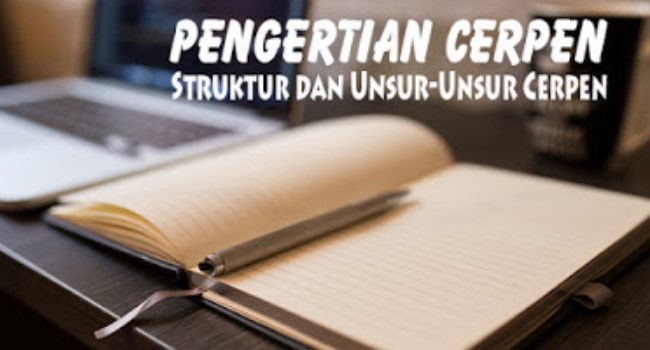 Contoh Cerpen Mini, Cerpen Ideal, Dan Cerpen Panjang Paling Lengkap