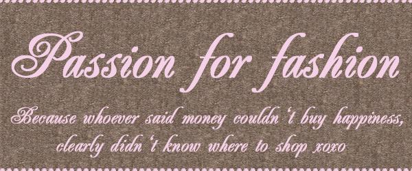 Passion For Fashion