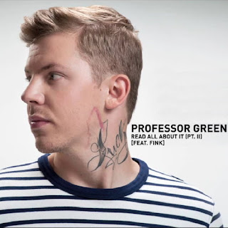 Professor Green Ft. Fink - Read All About It (Pt. II) Lyrics