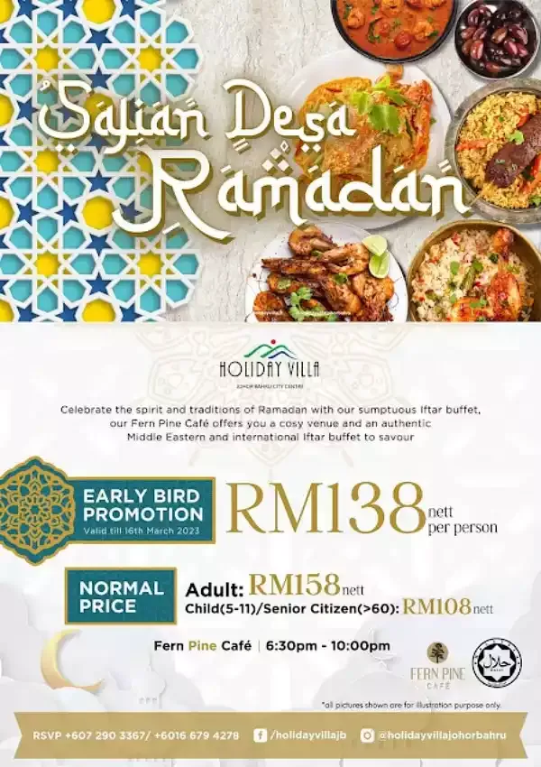 Buffet ramadhan 2023 di Holiday Villa Johor Bahru City Centre