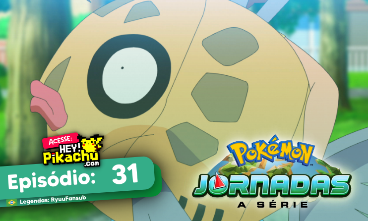 ◓ Anime Pokémon Journeys (Pokémon Jornadas) • Episódio 30: O Relutante  Pikachu, e o exaltado Mr. Mime