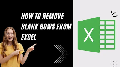 Excel tips 2022 |  Remove blank rows from Excel