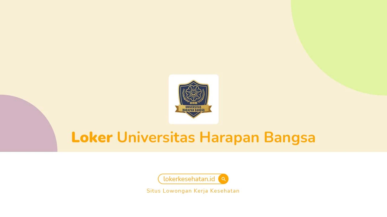 Loker Universitas Harapan Bangsa