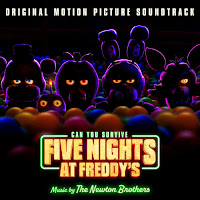 New Soundtracks: FIVE NIGHTS AT FREDDY'S (The Newton Brothers)