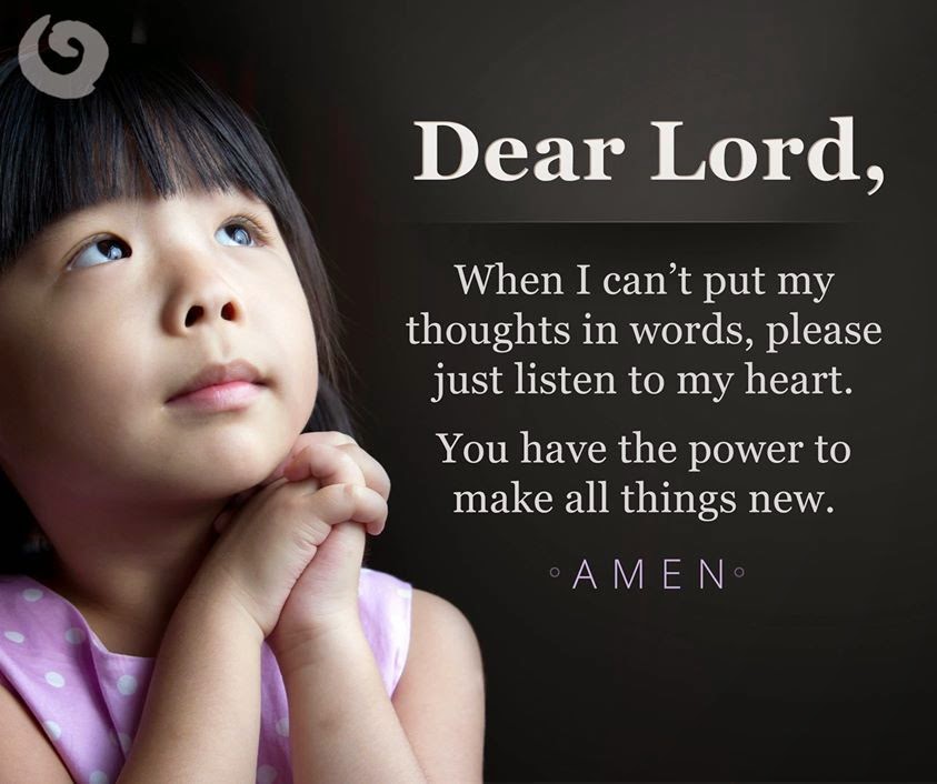 DEAR LORD, WHEN I CAN'T PUT MY THOUGHTS IN WORDS, PLEASE 