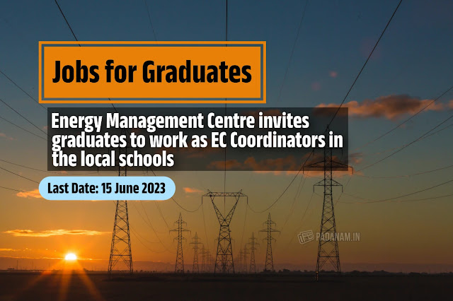 Energy Management Centre Kerala Invites Applications for Energy Club Coordinators