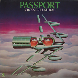 Passport "Cross Collateral" 1975  Germany Jazz Rock Fusion (100 Greatest Fusion Albums)
