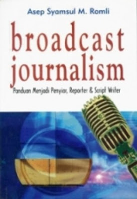 Broadcast Journalism - Jurnalistik Radio