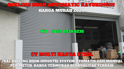 GAMBAR, DAFTAR, HARGA, PINTU, LIPAT, ROLLING DOOR INDUSTRI OTOMATIS, PER METER, MURAH, KAYURINGIN, TERBARU, 2024