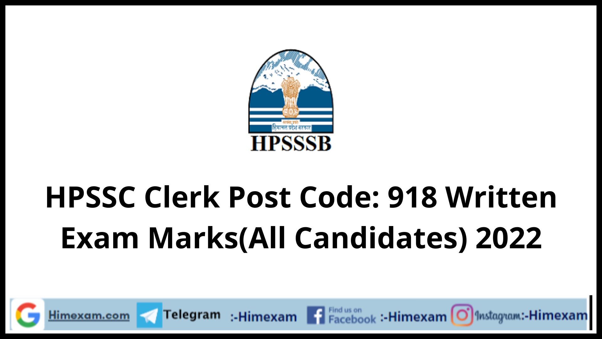 HPSSC Clerk Post Code: 918 Written Exam Marks(All Candidates) 2022