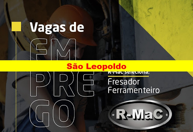 R-MaC Metalúrgica abre vaga de emprego em São Leopoldo