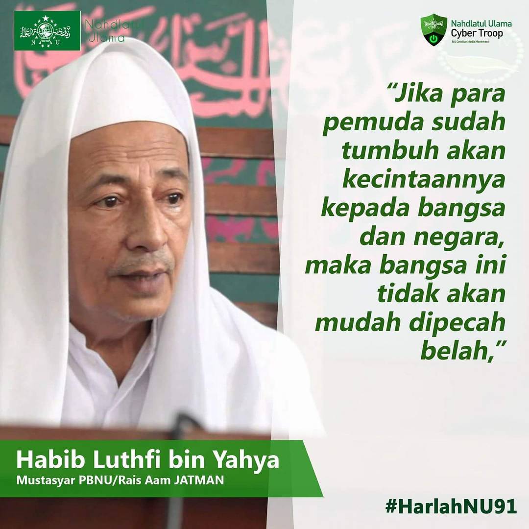 Kata Mutiara dari Habib Luthfi bin Yahya, Harlah Nahdlatul 