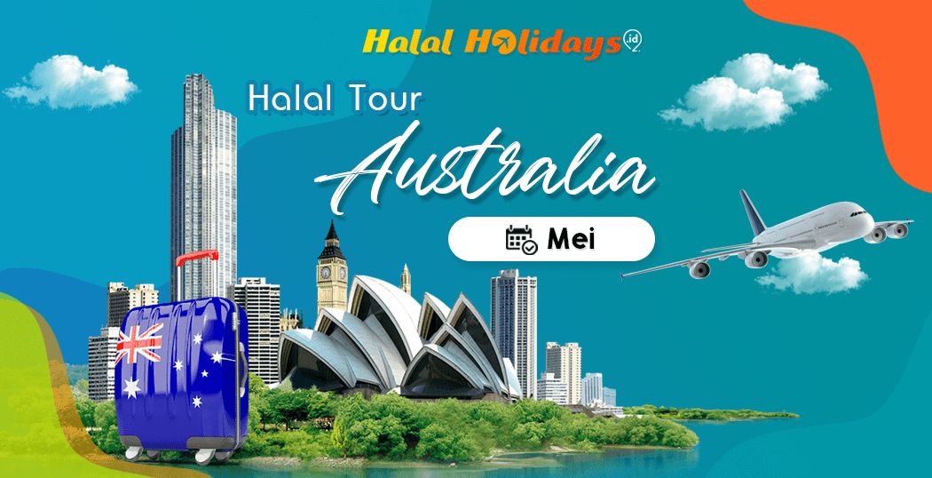 Paket Tour Australia Sydney Melbourne Murah Bulan Mei