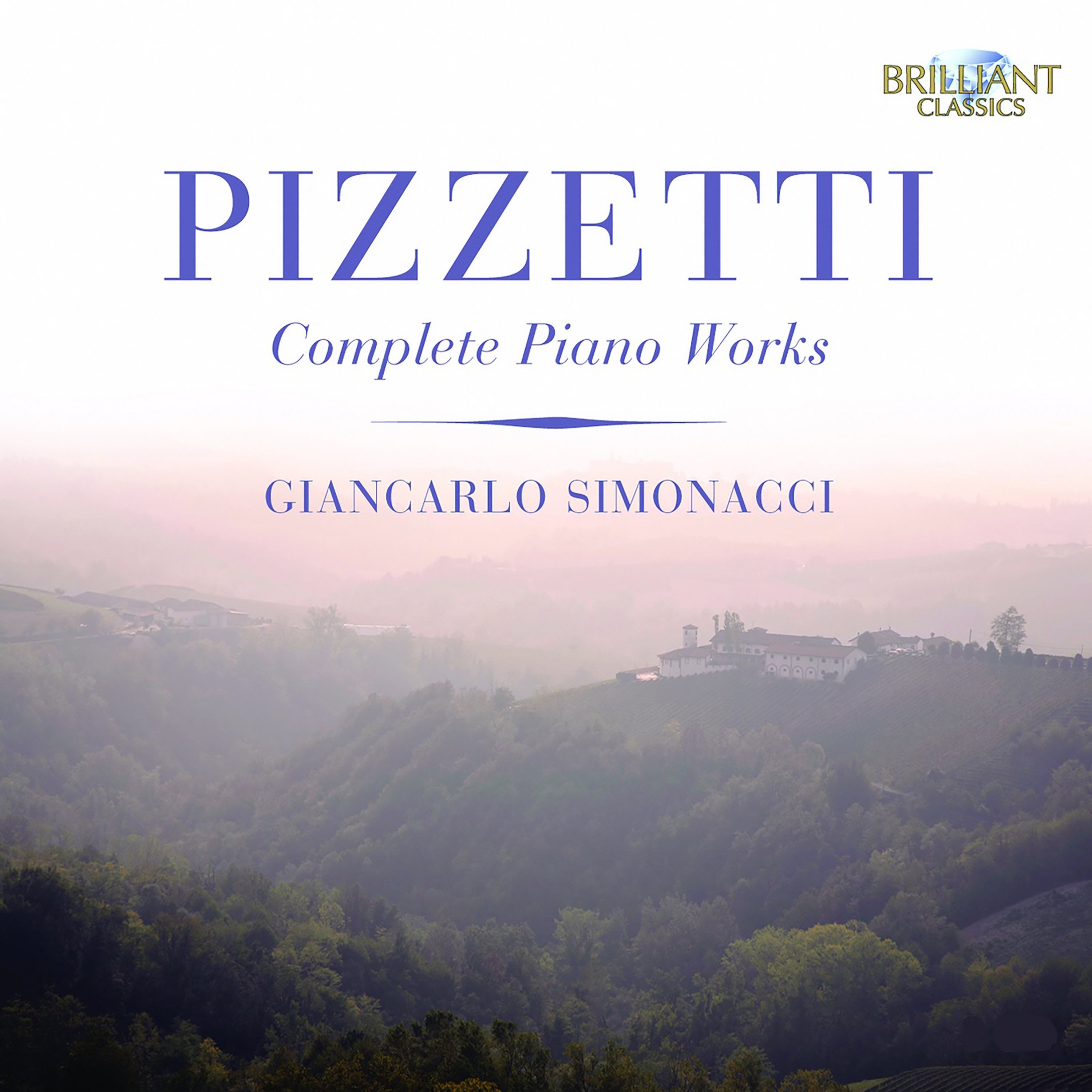 Magical Journey: Ildebrando Pizzetti - Complete Piano Works (Giancarlo ...