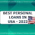 The Best Personal Loans in USA, 2023