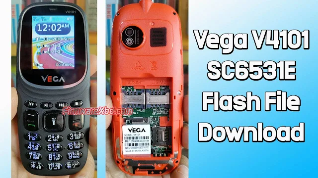 Vega V4101 Flash File SC6531E
