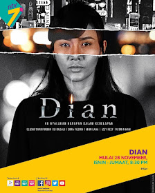 Dian, Drama Dian, Slot Glamadrama, NTV7, 2018, Drama Melayu, Drama Bersiri, Kisah Sedih, Kisah Hidup Dian, Drama 20 Episod, Dian Cast, Pelakon Drama Dian,  Siti Elizad Sharifuddin, Qi Razali, Fazlina Ahmad Daud, Erra Fazira, Mimi Lana Yasmin Hani, Izzy Reef, Adrea Abdullah, Tony Eusoff, Iman Corinne Adrienne, Watak Pelakon Dalam Drama Dian, Sinopsis Drama Dian, Poster Drama Dian, Drama Best, 