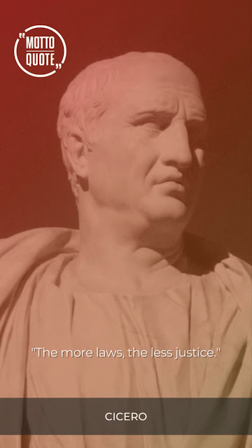 The more laws, the less justice.