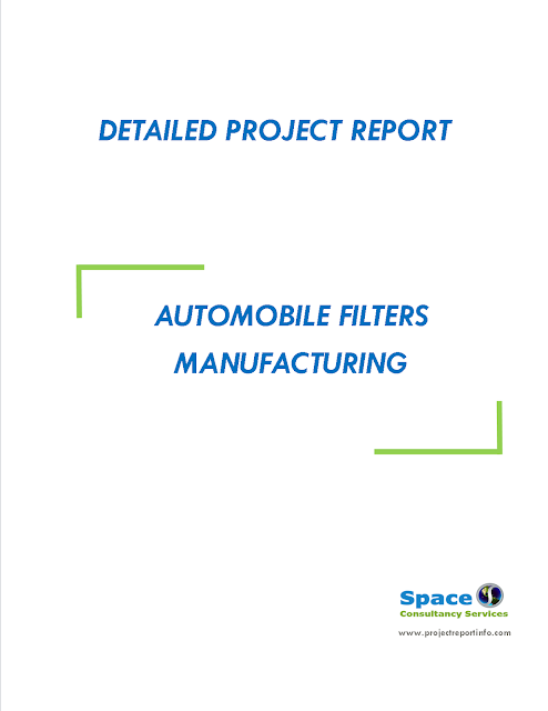 Project Report on Automobile Filters Manufacturing