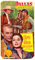 DALLAS CIUDAD FRONTERIZA. Programa de mano: 10 x 16,5 cms. España. DALLAS, CIUDAD FRONTERIZA. Dallas. 1950. Estados Unidos. Dirección: Stuart Heisler. Reparto: Gary Cooper, Ruth Roman, Steve Cochran, Raymond Massey, Barbara Payton, Leif Erickson, Antonio Moreno, Jerome Cowan, Reed Hadley, Gil Donaldson.