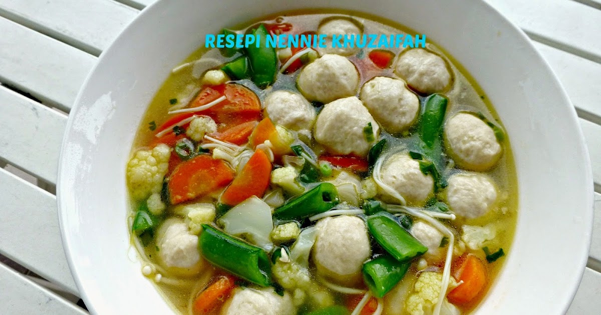 Resepi Sup Ayam Sayur - zhengfaye