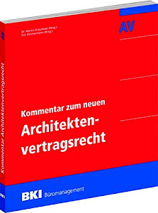 BKI Kommentar zum neuen Architektenvertragsrecht