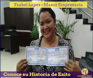 Ysabel Lopez Mama Empresaria