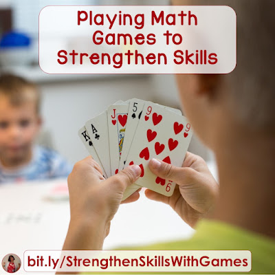 Playing Math Games to Strengthen Important Skills: This post tells why it's important to play math games, and has some suggestions on how to teach them and what to play!