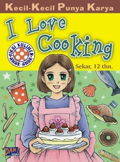 EBOOK KECIL-KECIL PUNYA KARYA (I LOVE COOKING)