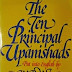 The Ten Principal Upanishads - Put into English by Shree Purohit Swami and W.B.Yeats