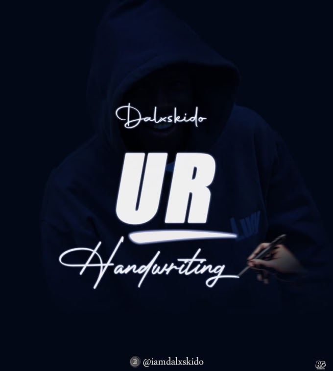 [MUSIC] DALXSKIDO - YOUR HANDWRITING ( PROD BY : TIPPY FLEX)