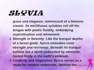 ▷ meaning of the name SLYVIA