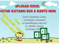 Aplikasi Excel cetak kartu NISN dan Kuitansi Laporan BOS otomatis 