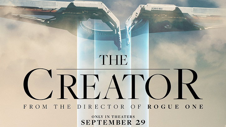 MOVIES: The Creator - Open Discussion + Poll