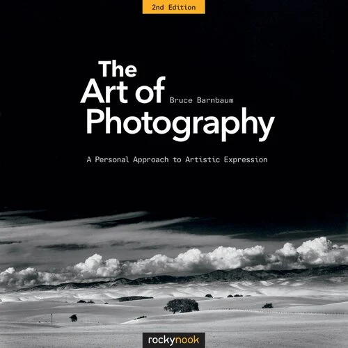 The Art of Photography: A Personal Approach to Artistic Expression PDF