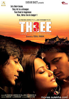 Three - Love, Lies and Betrayal 2009 Hindi Movie Watch Online