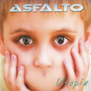 Asfalto "Utopia” 2008 Spain Prog Rock