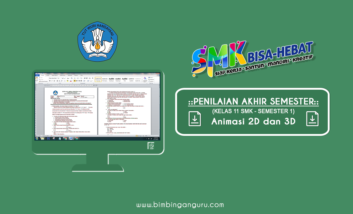 Kumpulan Soal PAS Animasi 2D dan 3D Kelas XI SMK 2022/2023 Semester 1