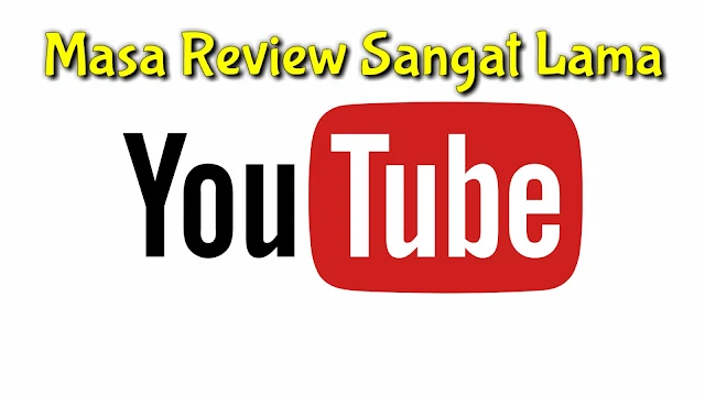 Cara mengatasi lamanya review channel youtube, apa penyebabnya dan tips mempercepat review channel