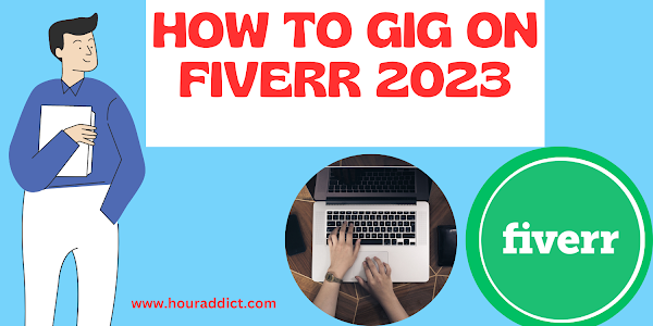 How To Gig On fiverr 2023