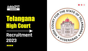 Telangana High Court 2023 Jobs Recruitment Notification.