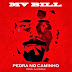 [Track Download] MV BILL - Pedra No Caminho (Prod. Dj Caique)