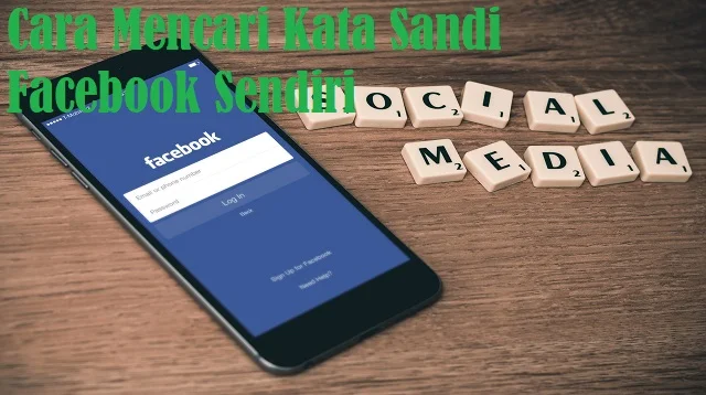 Cara Mencari Kata Sandi Facebook Sendiri