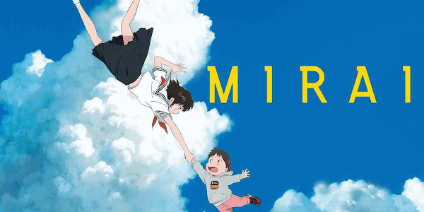 Mirai 2018 - අනාගතෙන් ආපු මිරායි [ 1080P HD & Ultra HD ]