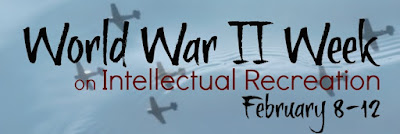 http://www.intellectualrecreation.com/search/label/World%20War%20II%20Week