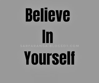 Believe In Yourself