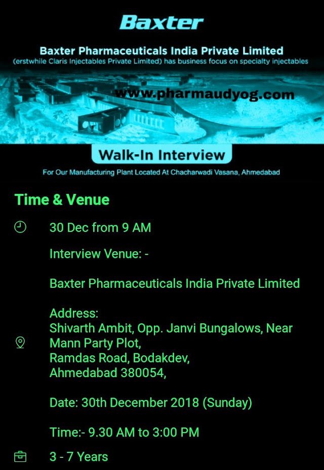 Baxter Pharmaceuticals | Walk-In for Multiple Positions | 30th December 2018 | Ahmedabad