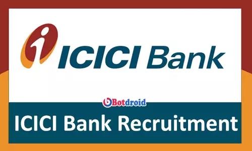 ICICI Bank Recruitment 2022, Apply online for ICICI Bank Job Vacancy