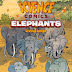 Science Comics: Elephants Living Large. Written by Jason Vi...First Second, Macmillan. Raincoast, 2024.
$16.99 ages 9 and up