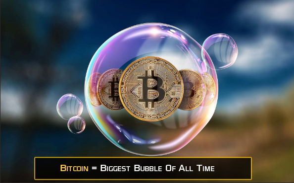 Bitcoin = Biggest Bubble of All Time